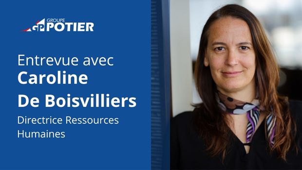 Stratégie RH Groupe Potier : entre innovation, humain et performance